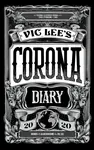 Vic Lee's Corona Diary - Vic Lee