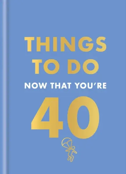 Things to Do Now That You're 40 - Rebecca Hall, Hamlyn