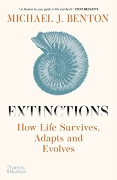 Extinctions - Michael Benton