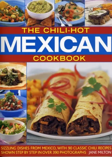 Chili-hot Mexican Cookbook - Jane Miltonová
