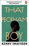 That Peckham Boy - Kenny Imafidon