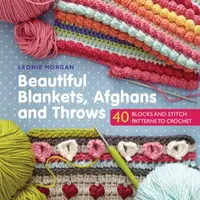 Beautiful Blankets, Afghans and Throws - Leonie Morgan