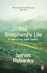 The Shepherd's Life - Rebanks James