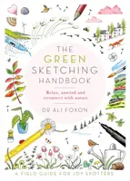 The Green Sketching Handbook - Ali Foxon