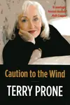 Caution To The Wind