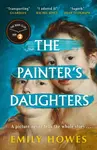 The Painter's Daughters - Howes Emily