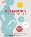 The Pregnancy Encyclopedia - DK