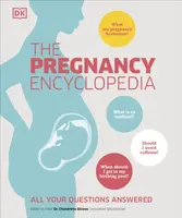 The Pregnancy Encyclopedia - DK