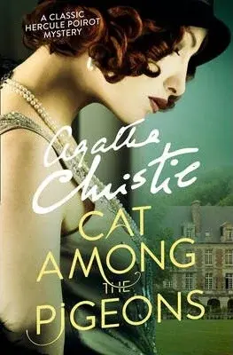 Cat Among the Pigeons - Agatha Christie
