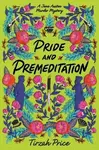 Pride and Premeditation - Price Tirzah