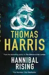 Hannibal Rising - Thomas Harris