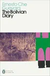 Bolivian Diary - Ernesto Che Guevara