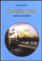 Šenkýřka krásy - Jan Schneider