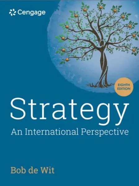 Strategy: An International Perspective - Bob  de Wit