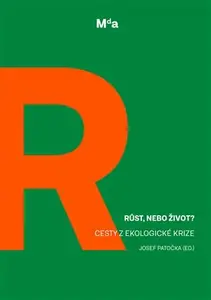 Růst, nebo život? - Josef Patočka