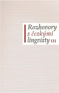 Rozhovory s českými lingvisty III - Jan Chromý, Eva Lehečková