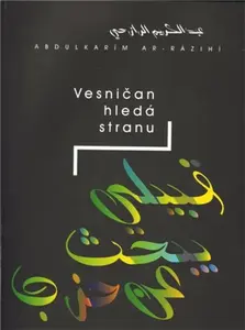 Vesničan hledá stranu - Abdulkarím Ar-Rázihí