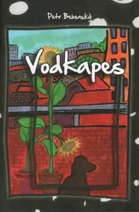 Vodkapes - Petr Behenský, Katja Grösser