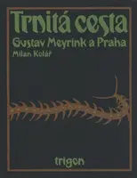 Trnitá cesta - Milan Kolář