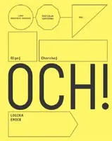 Olgoj Chorchoj: Logika Emoce - Rostislav Koryčánek, Lada Hubatová-Vacková
