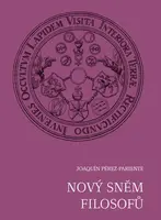 Nový sněm filosofů - Joaquín Pérez-Pariente
