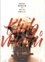 Klub vrahů - Pavel Renčín