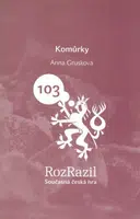 Komůrky - Anna Grusková