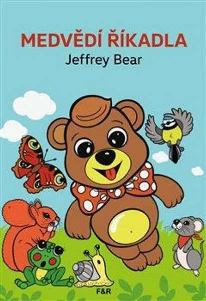 Medvědí říkadla - Petra Šolcová, Jeffrey Bear