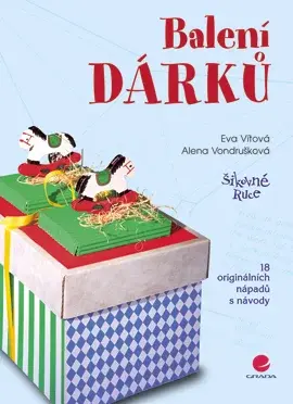 Balení dárků, Vondrušková Alena