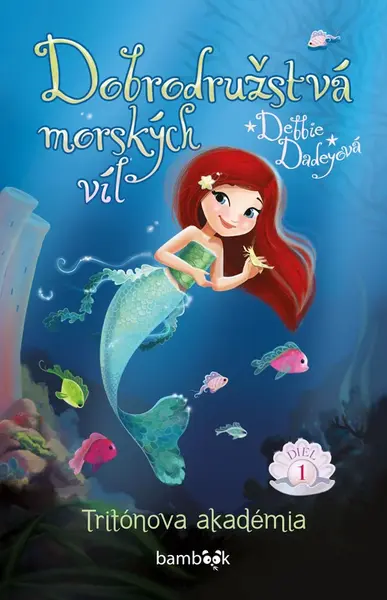 Dobrodružstvá morských víl, 1. diel, Dadey Debbie