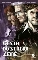 Cesta do středu Země, Verne Jules