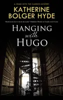 Hanging with Hugo - Katherine Bolger Hyde