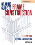 Graphic Guide to Frame Construction - Rob Thallon