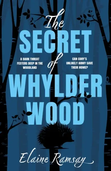 The Secret of Whylder Wood - Elaine Ramsay