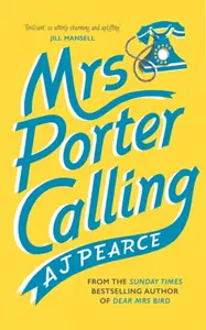 Mrs Porter Calling - A. J. Pearceová