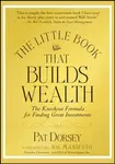 The Little Book That Builds Wealth - Pat  Dorsey