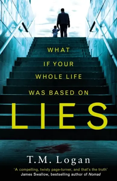 Lies - T. M. Logan