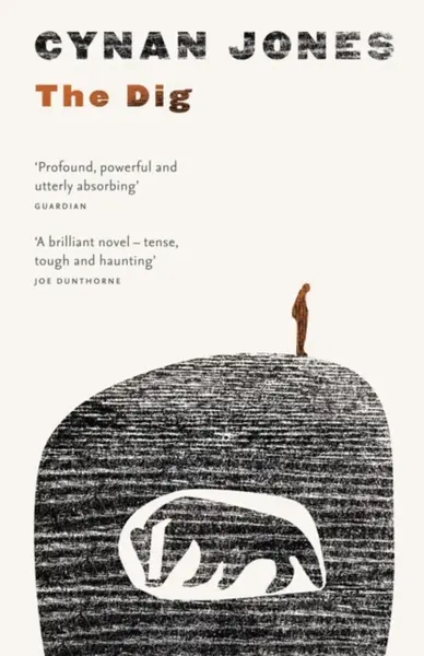 The Dig - Cynan Jones