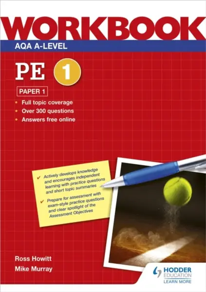 AQA A-level PE Workbook 1: Paper 1 - Mike Murray, Ross Howitt