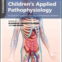 Fundamentals of Children's Applied Pathophysiology