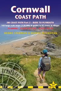 Cornwall Coast Path Trailblazer walking guide - Henry Stedman, Joel Newton