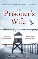 The Prisoner's Wife - Maggie Brookes