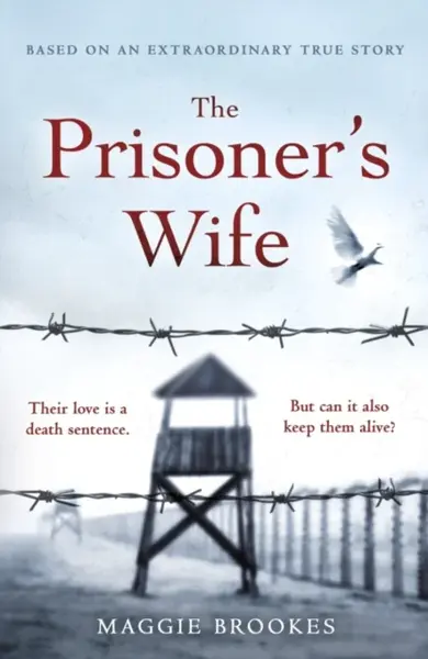 The Prisoner's Wife - Maggie Brookes