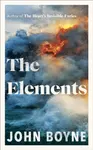 Elements - John Boyne