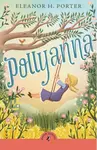 Pollyanna - Porter Eleanor H.