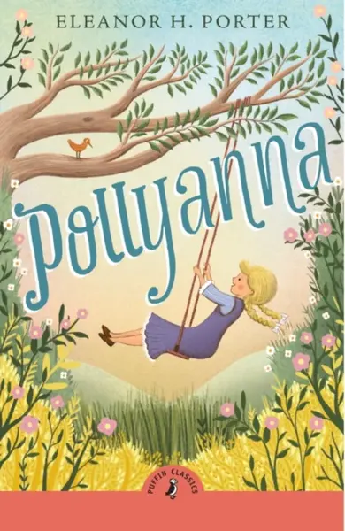 Pollyanna - Porter Eleanor H.