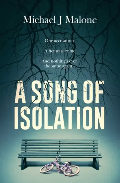 A Song of Isolation - Malone Michael J.