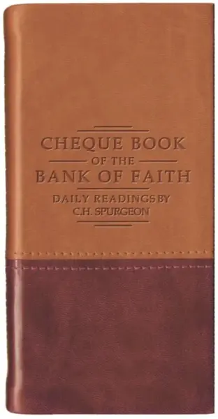 Chequebook of the Bank of Faith - Tan/Burgundy - C. H. Spurgeon