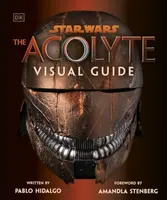 Star Wars The Acolyte Visual Guide - Pablo Hidalgo