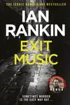 Exit Music - Ian Rankin